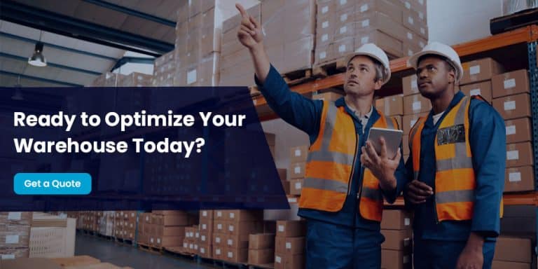 Ready to Optimize your Warehouse Today